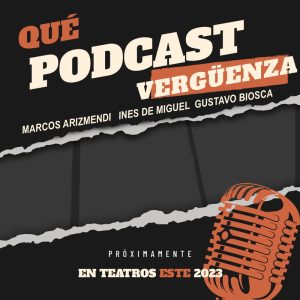 que-podcast-verguenza